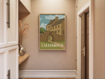 Take Me Home to Lallybroch Print